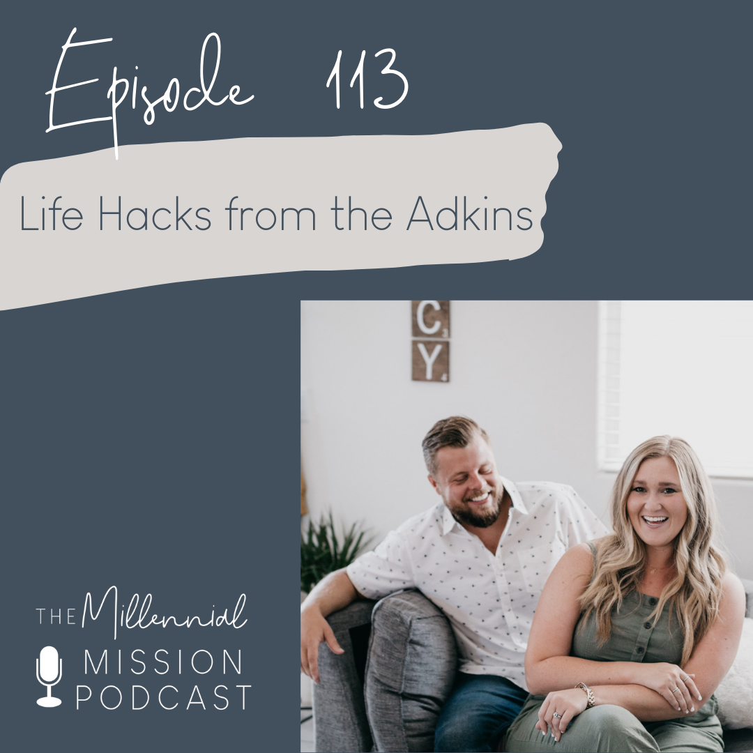 113. Life Hacks from the Adkins