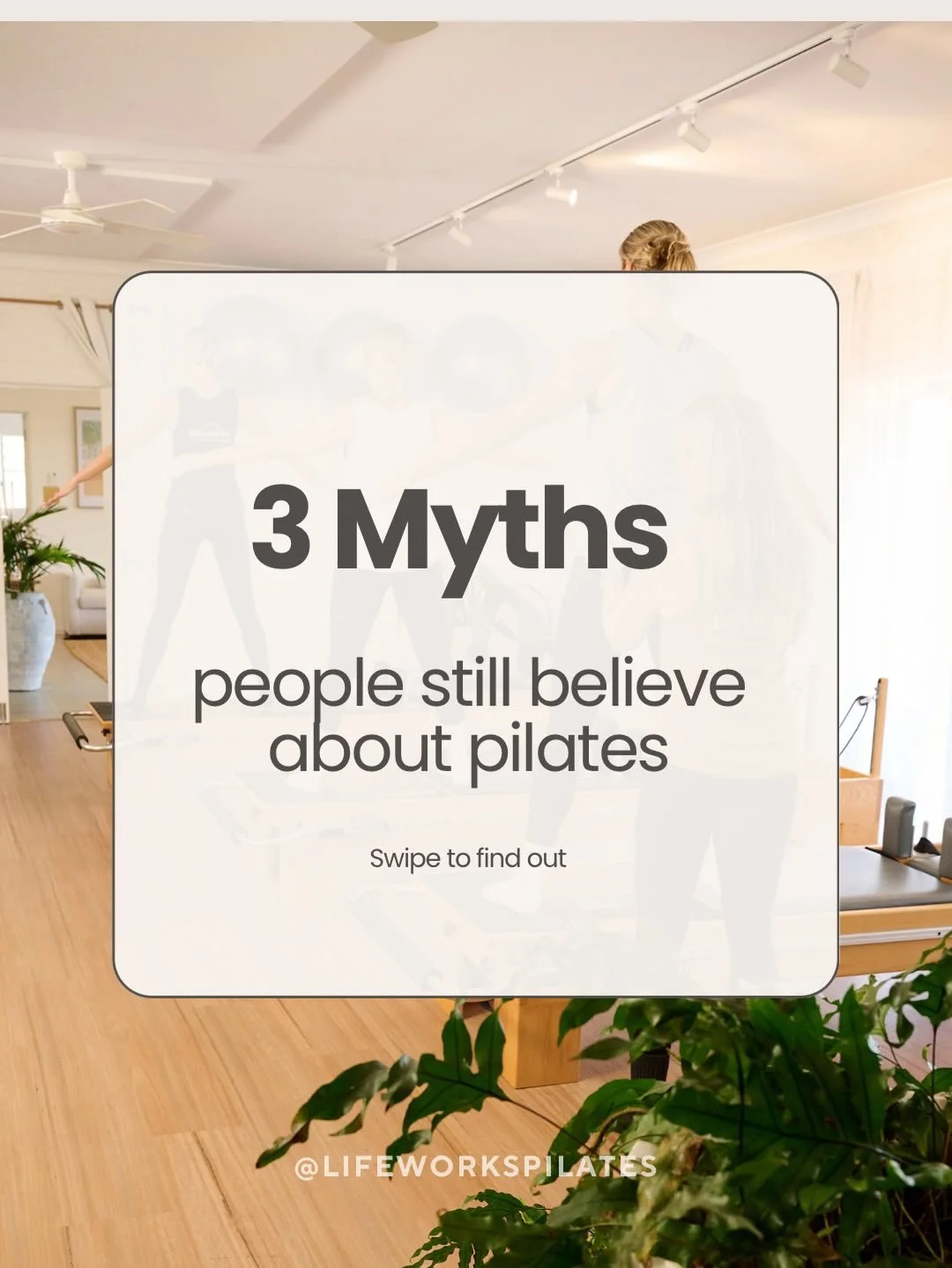 Pilates has been around for decades&hellip; yet so many myths still exist. 

Let&rsquo;s clear up 3 of the biggest ones! 

Swipe through to see if you&rsquo;ve believed any of these. 

At Lifeworks, we welcome every-body. Come see what we&rsquo;re al