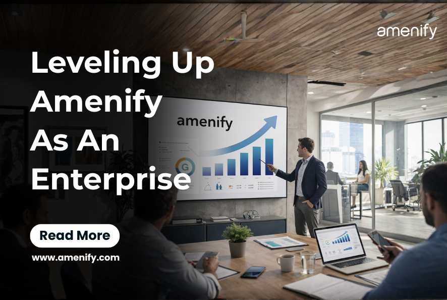Leveling Up Amenify as an Enterprise