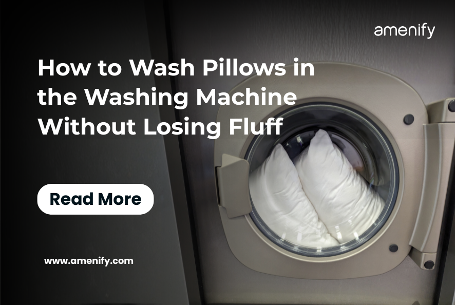 How to Wash Pillows in the Washing Machine Without Losing Fluff