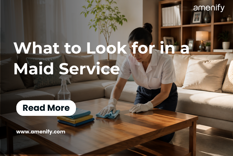 What to Look for in a Maid Service