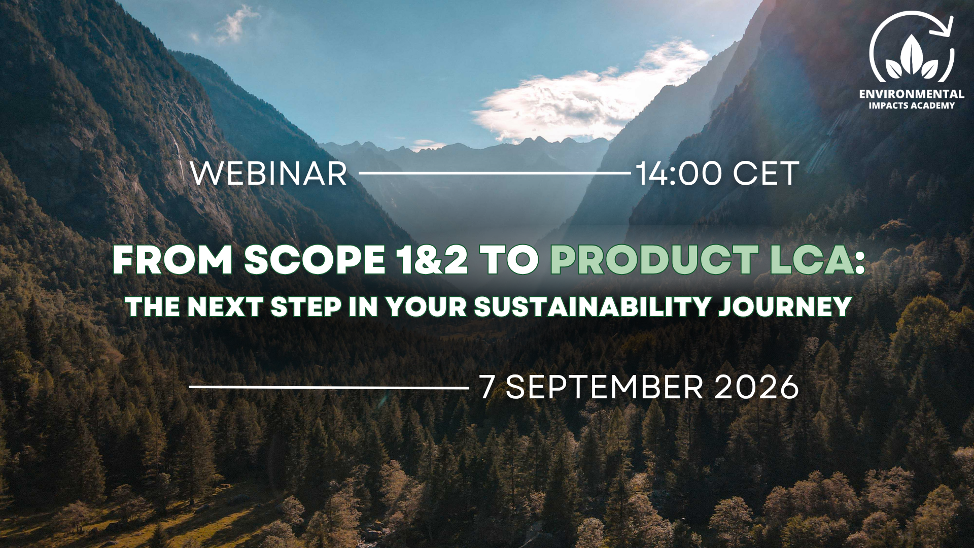 Recording - From Scope 1 &amp; 2 to Product LCA: The Next Step in Your Sustainability Journey