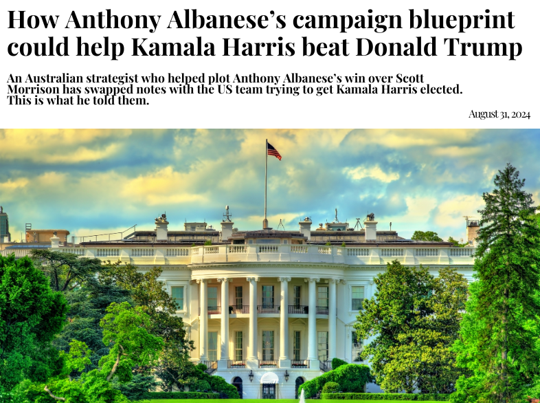 How Anthony Albanese’s campaign blueprint could help Kamala Harris beat Donald Trump