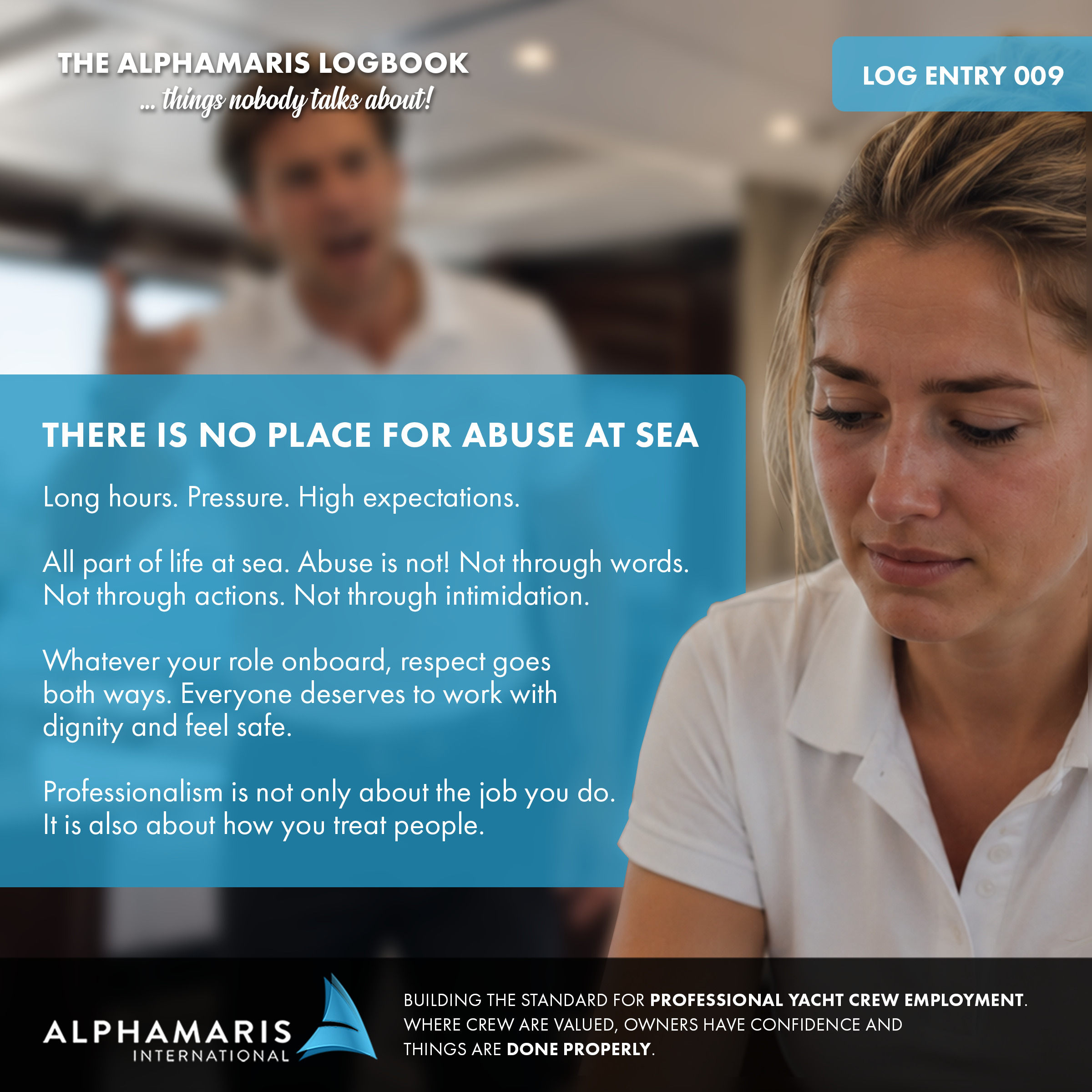 There is no place for abuse at sea