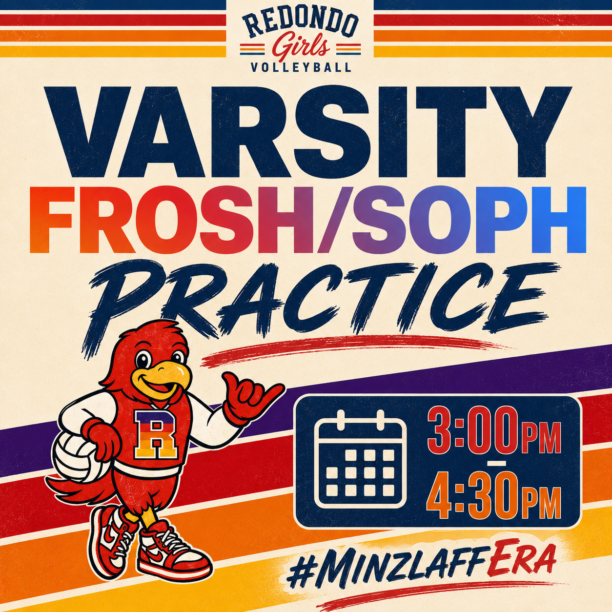 VARSITY &amp; FROSH/SOPH: PRACTICE
