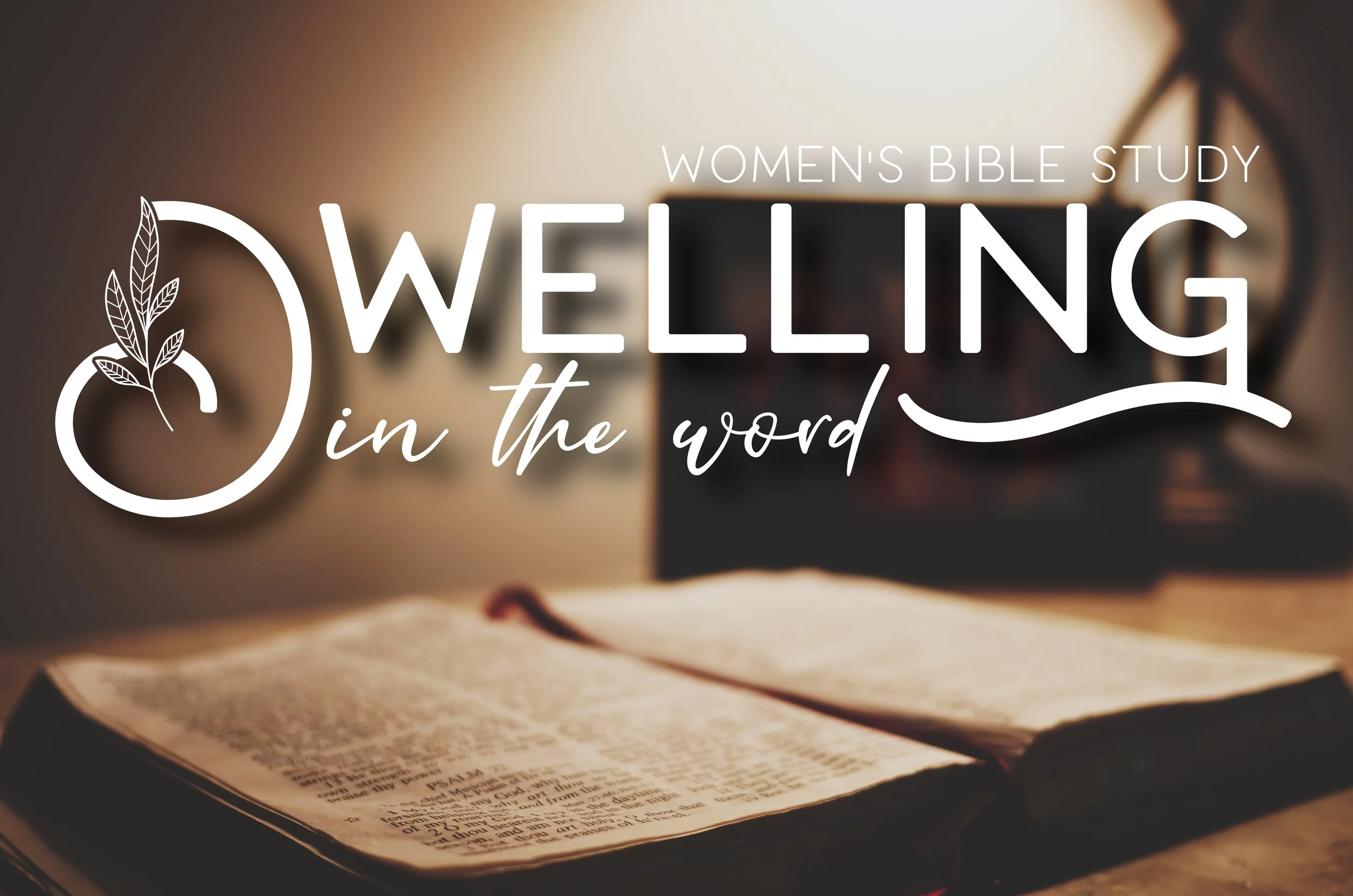 Dwelling in the Word