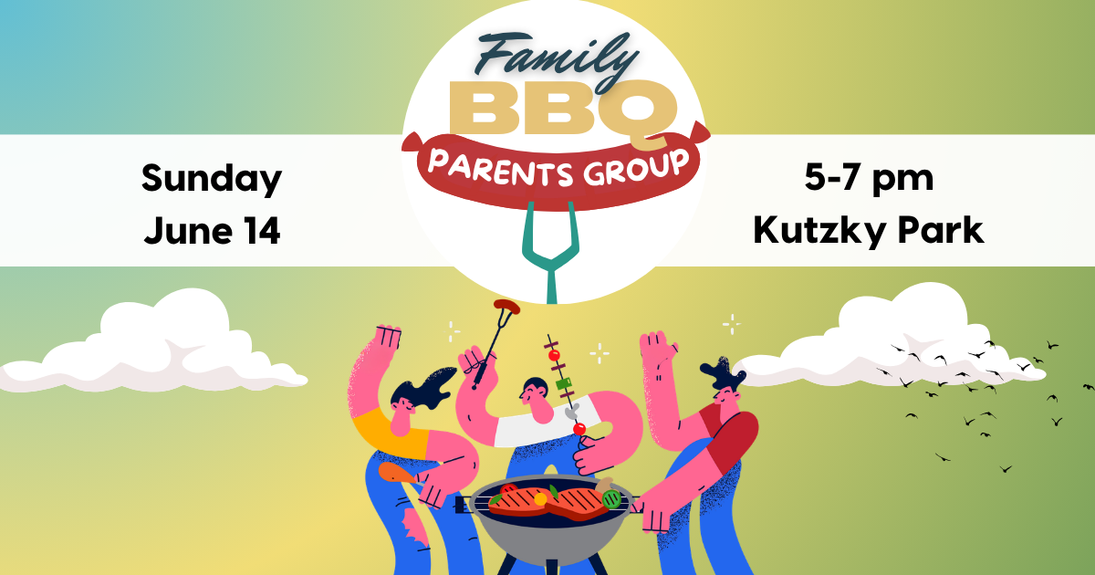 Parents Group- Family BBQ!