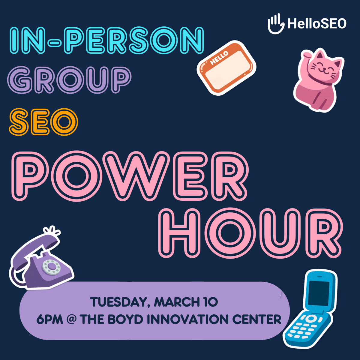 Hello Power Hour In-Person Power Hour | HelloSEO