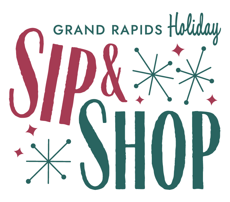 The Grand Rapids Holiday Sip &amp; Shop