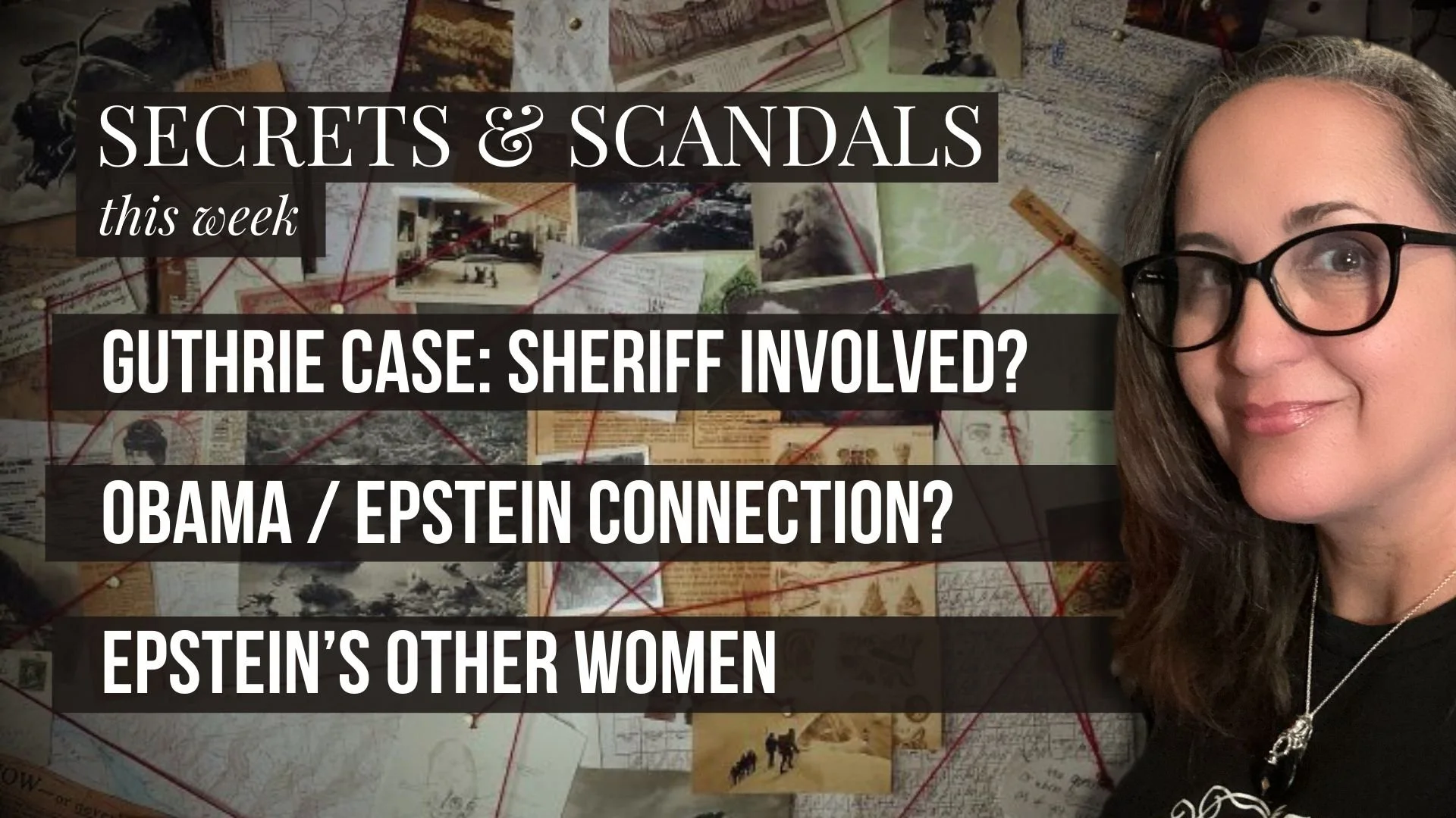 Secrets &amp; Scandals LIVE – 2/17
