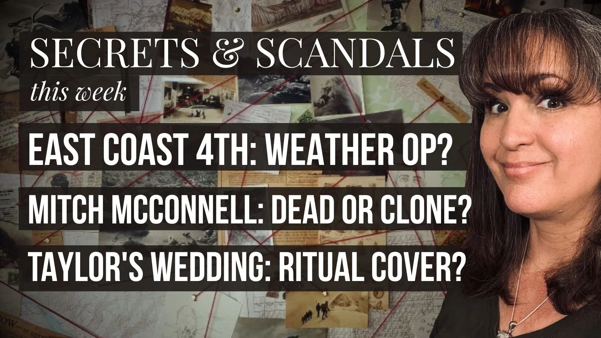 Secrets &amp; Scandals LIVE – 7/7/26