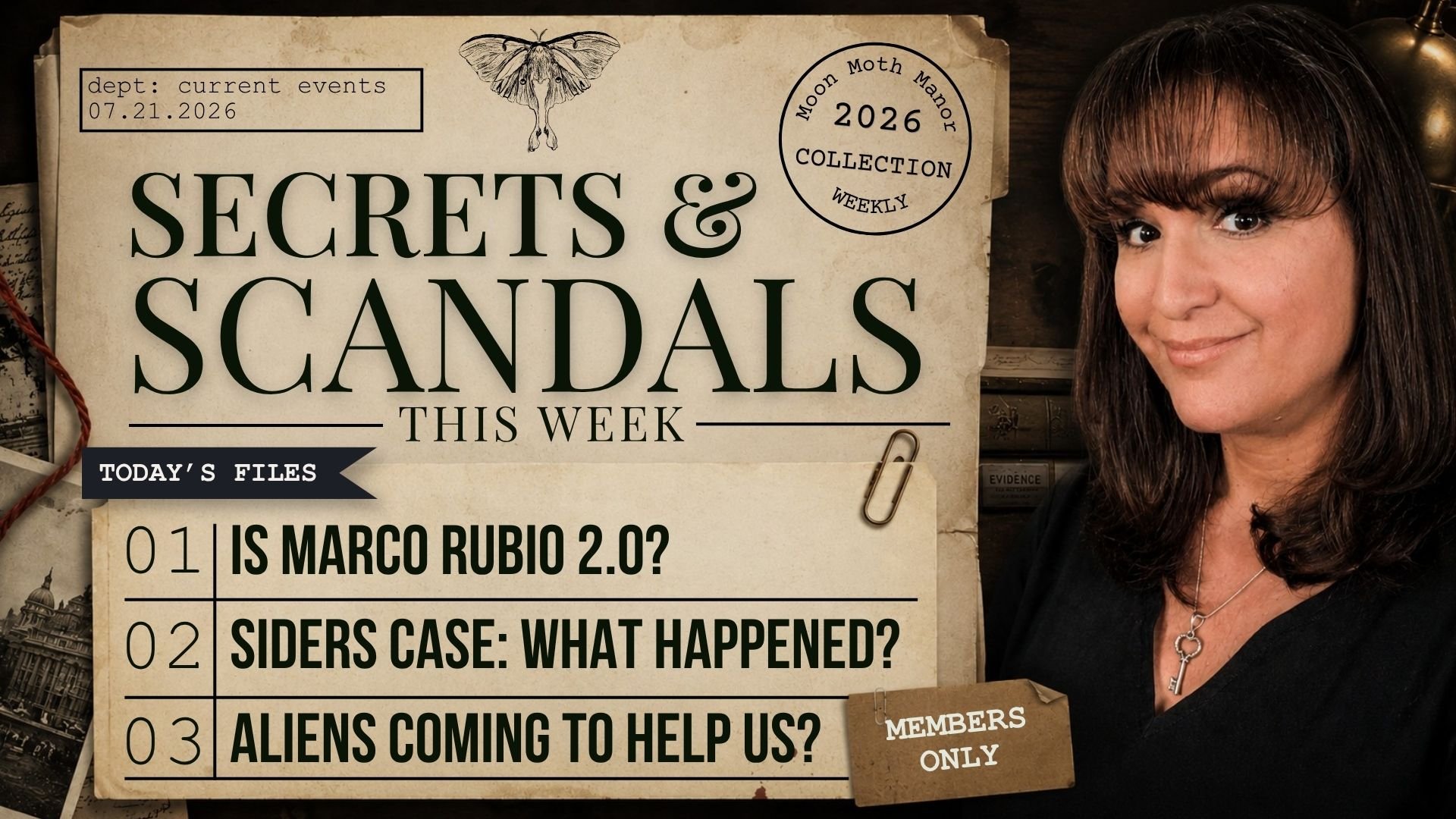 Secrets &amp; Scandals LIVE – 7/21/26