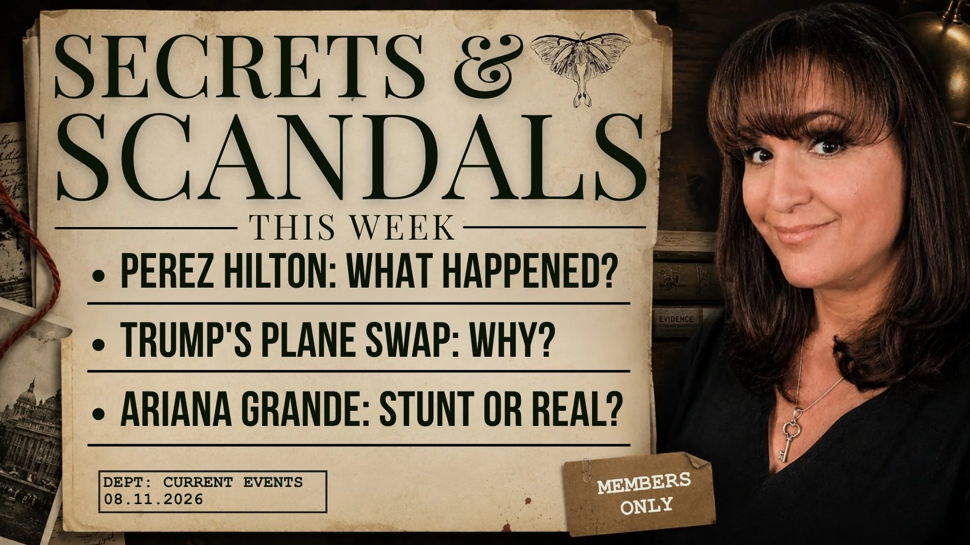 Secrets &amp; Scandals LIVE – 8/11/26