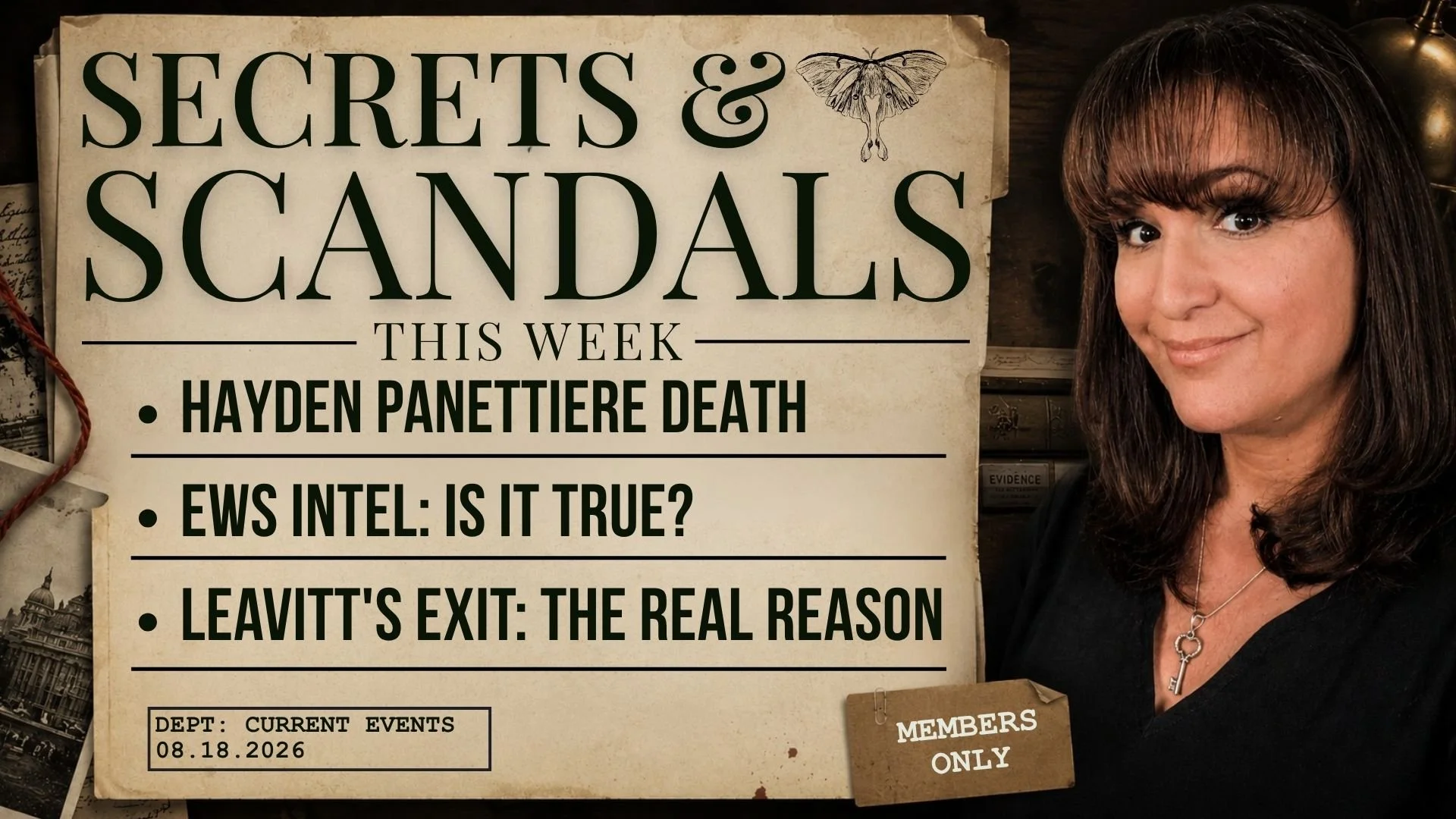 Secrets &amp; Scandals LIVE – 8/18/26