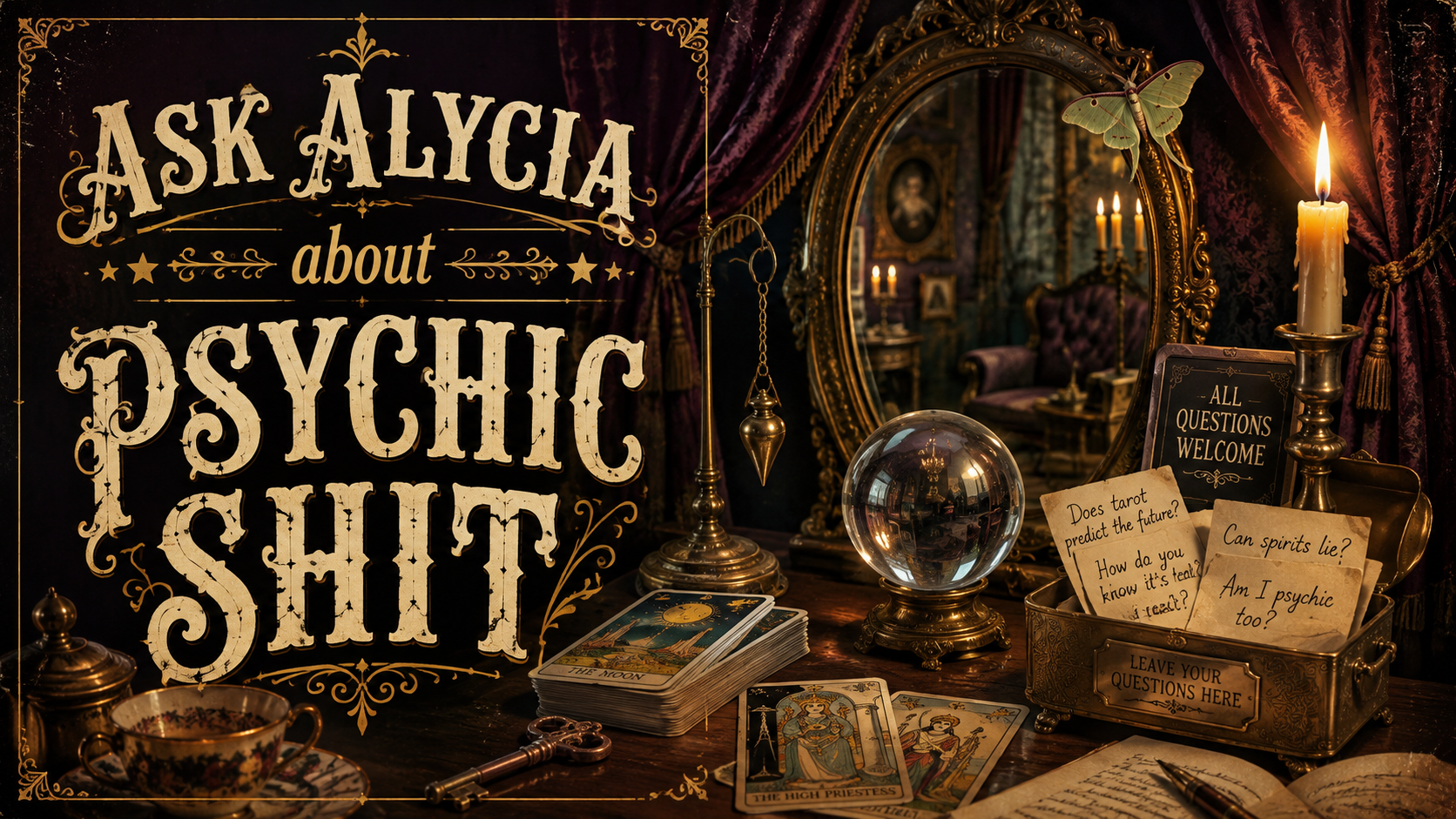 REPLAY: Ask Alycia About Psychic Shit - 9/24