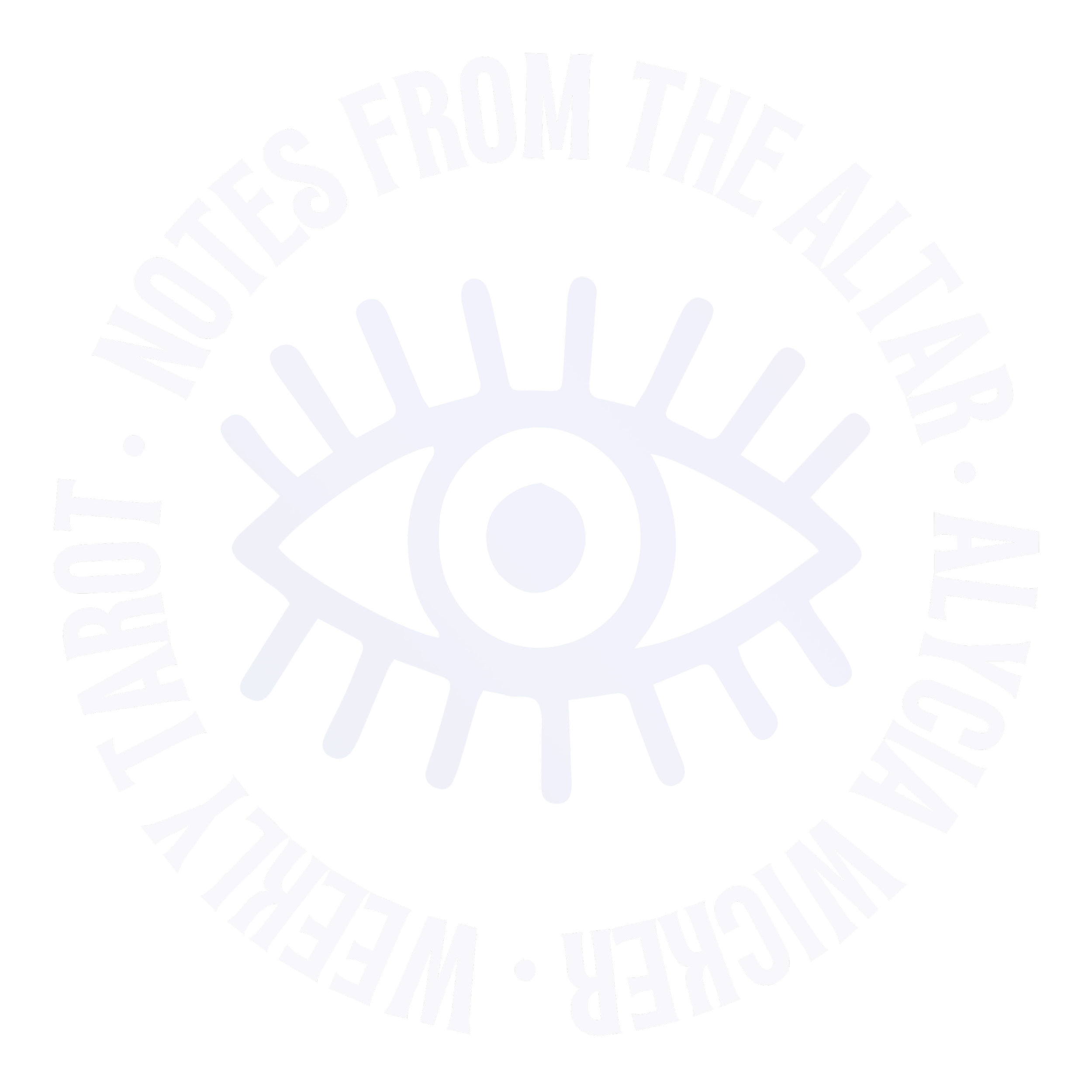 Illustration of an eye surrounded by text: 'Notes from the Altar, Alycia Wicker, Weekly Tarot'