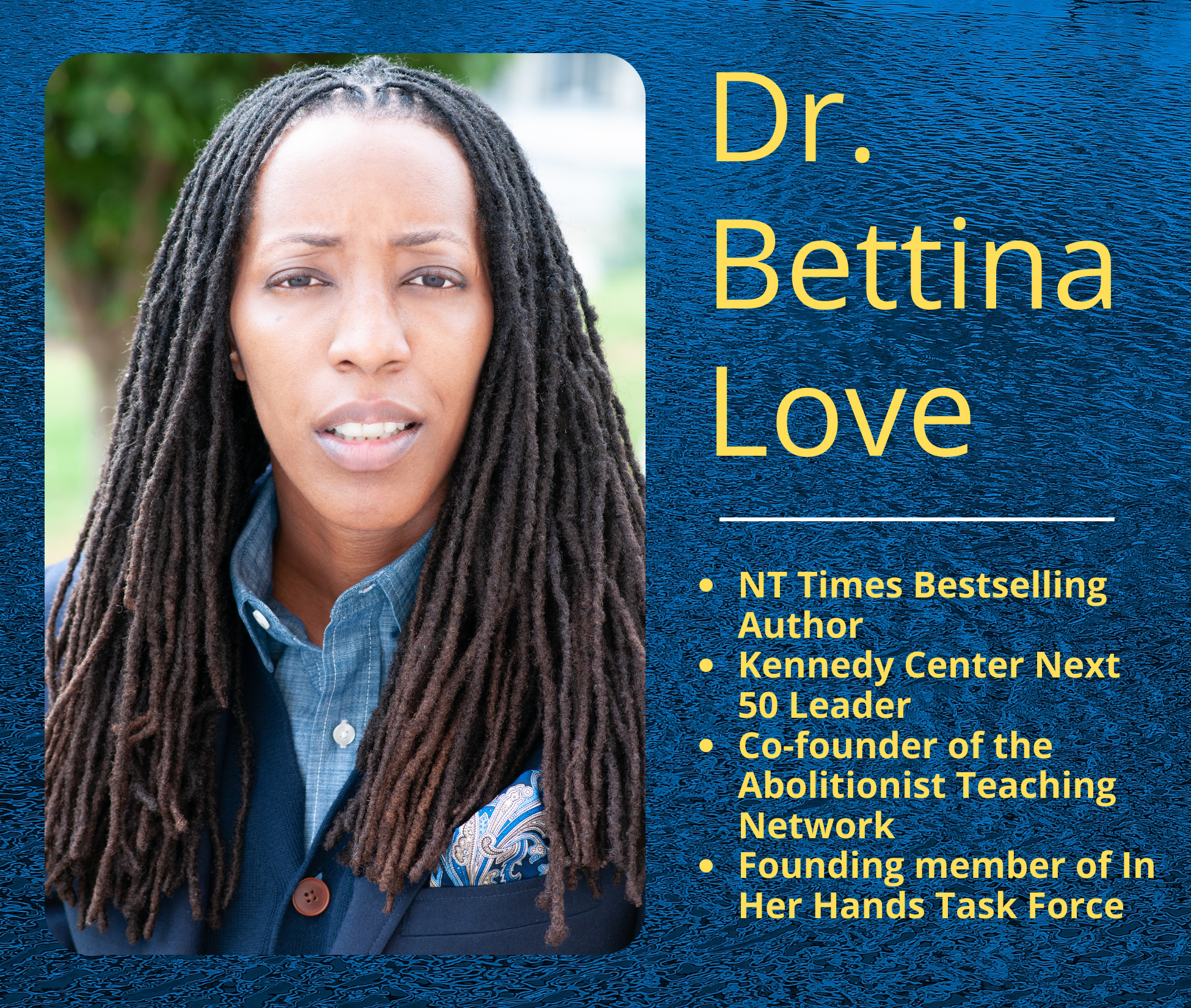 Dr. Bettina Love, renowned advocate for social justice in public education