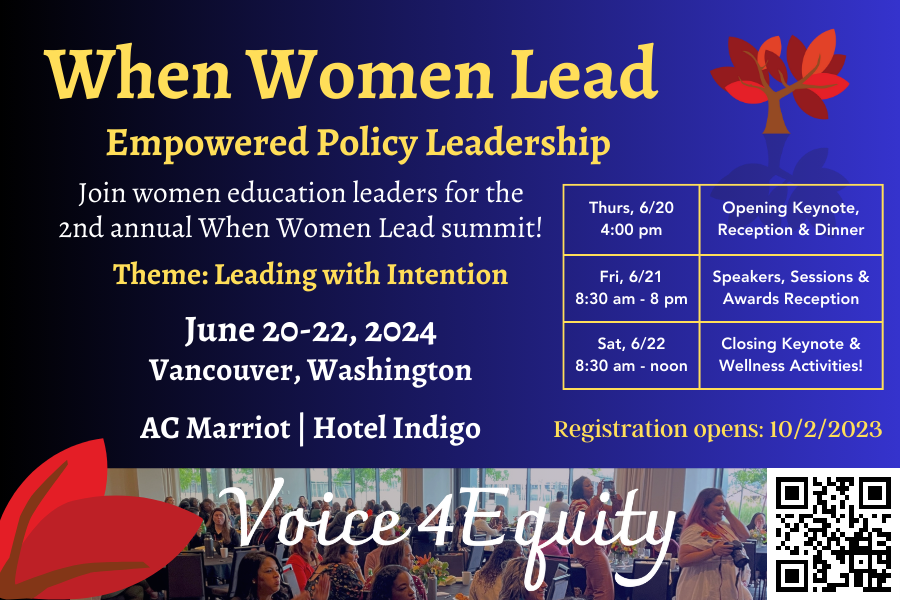The Voice4Equity When Women Lead summit taking place on June 20-22, 2024 in Vancouver, WA, with keynote speaker Dr. Bettina Love