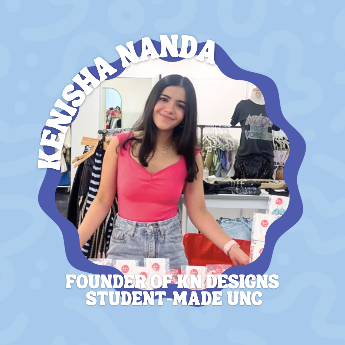 COMMUNITY STORIES: KENISHA NANDA