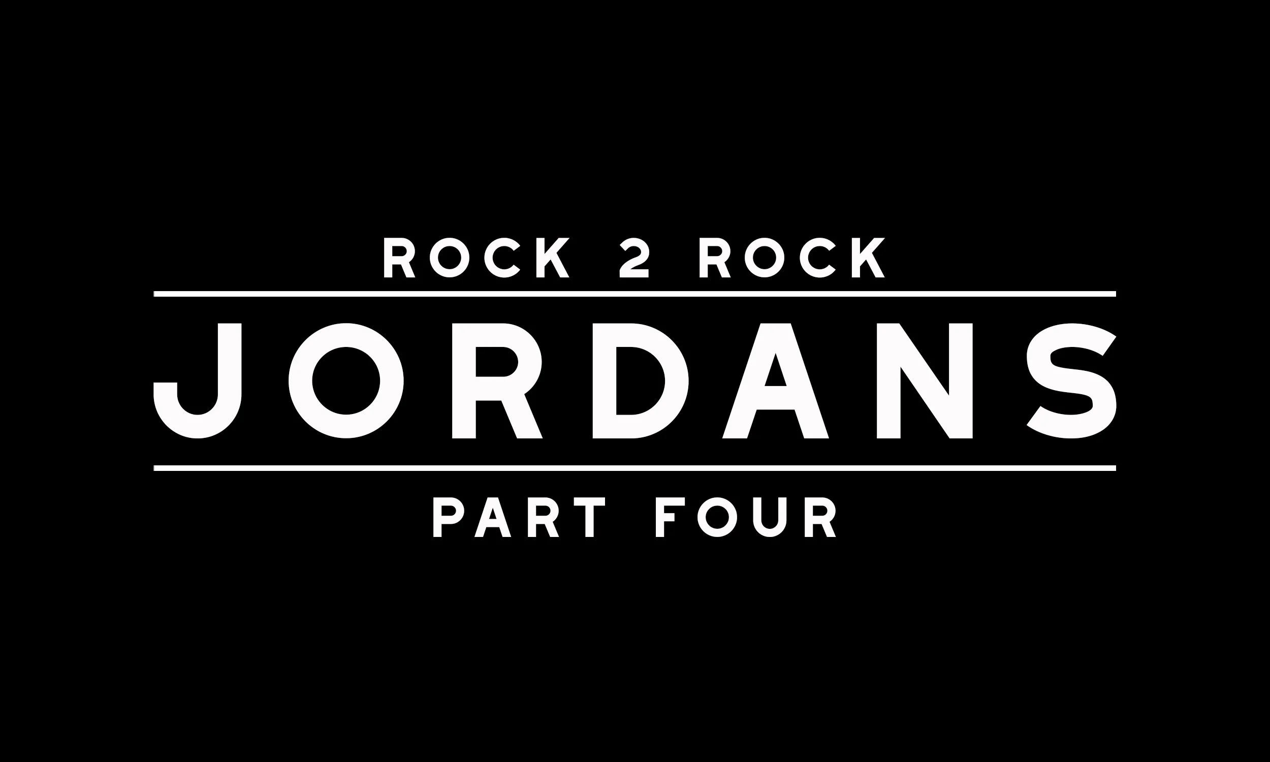 R2R Pt. 4: Jordans