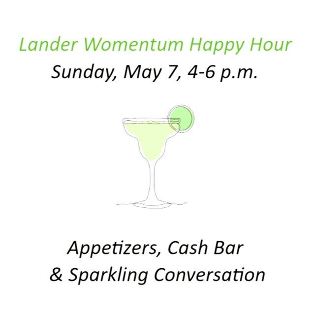 Lander Womentum alumnae, current cohort &amp; prospective Womentum members are invited to a Happy Hour at the Loft (above Gannett Grill, 126 Main Street) on Sunday, May 7, 4-6 pm. 

We'll have appetizers, a cash bar, and engaging conversation. We hop