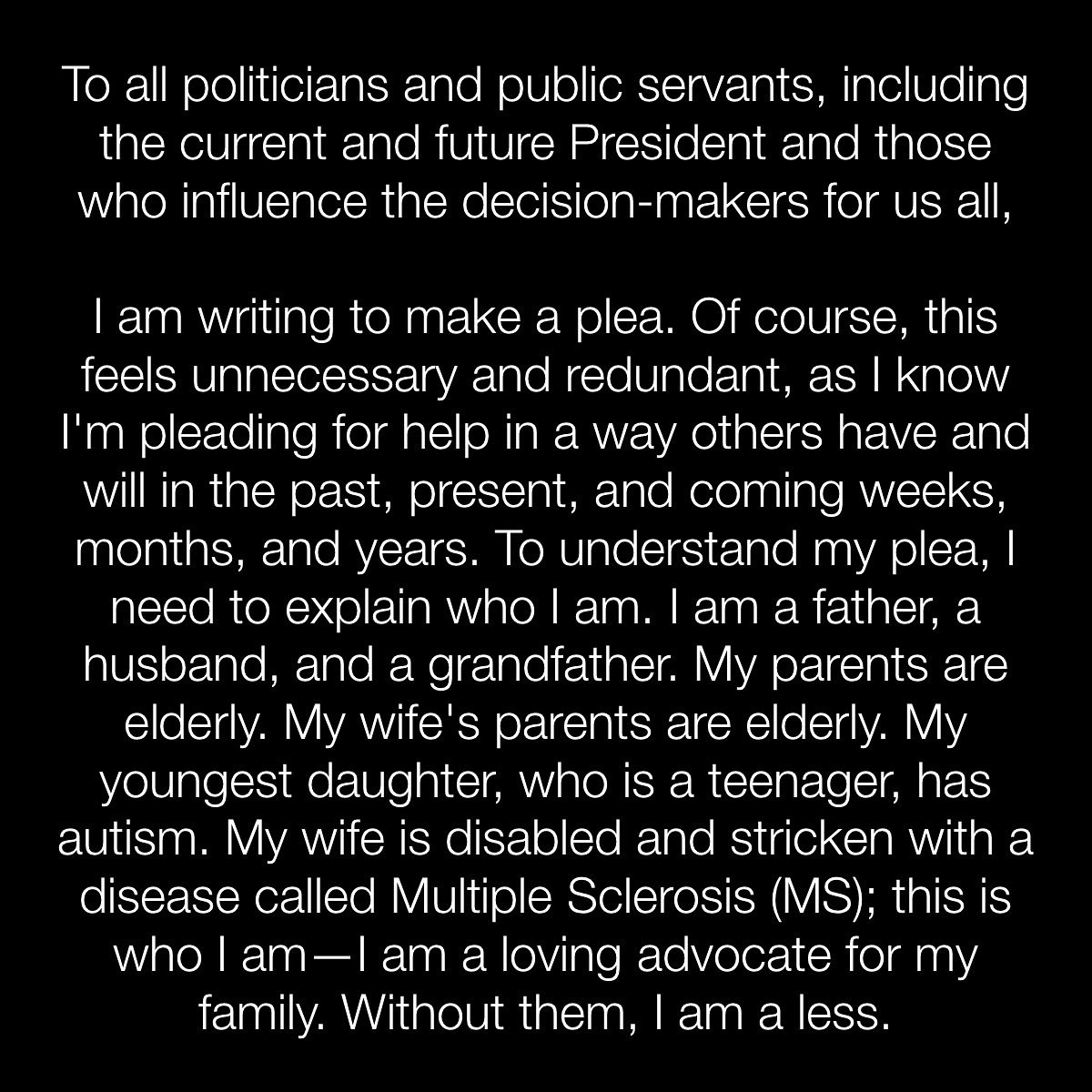 To all politicians and public servants, including the current and future President and those who influence the decision-makers for us all&hellip;

#helpus #fightforus #multiplesclerosis #ms #healthcare