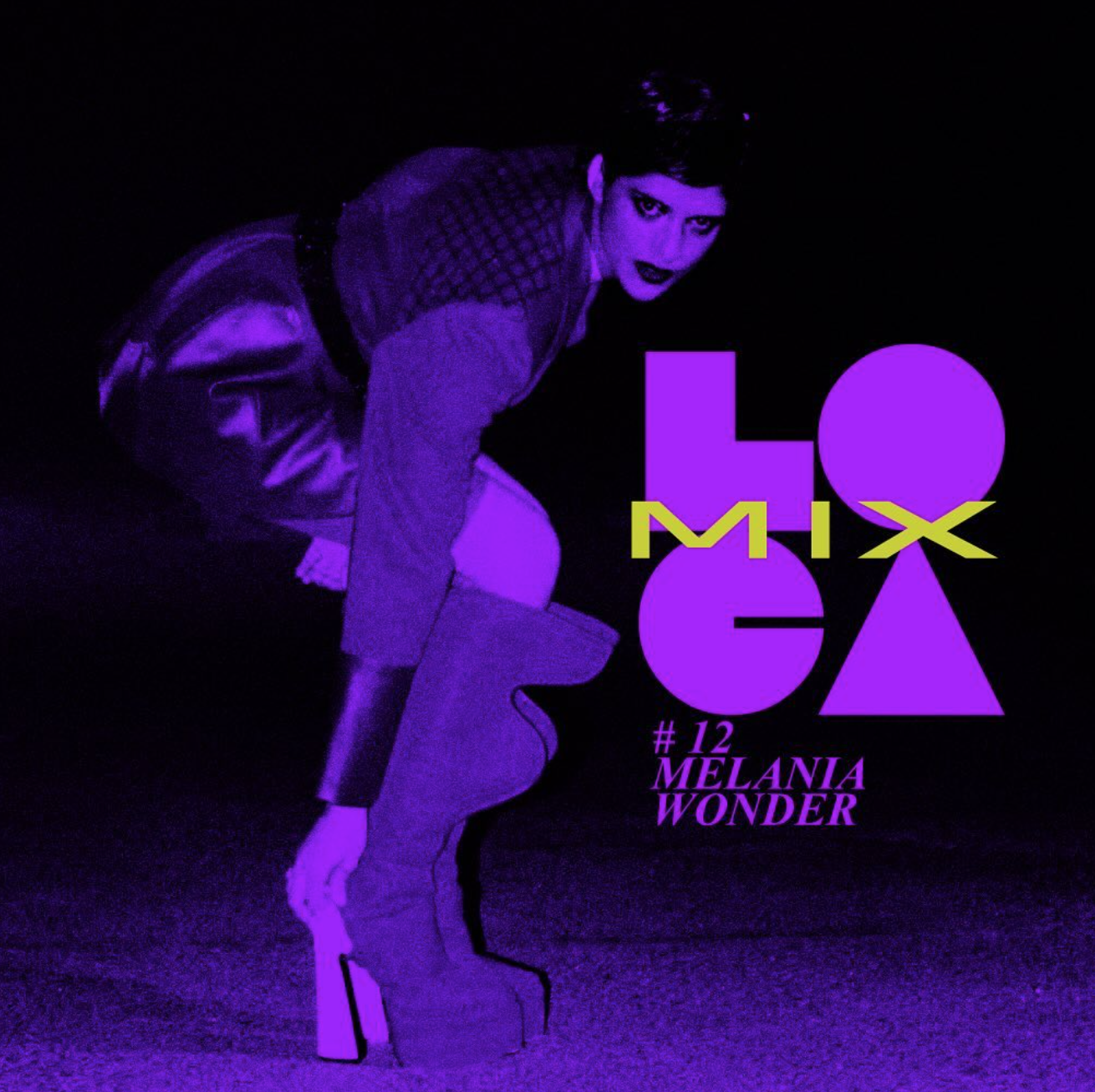 Loca Mix #12 Melania Wonder