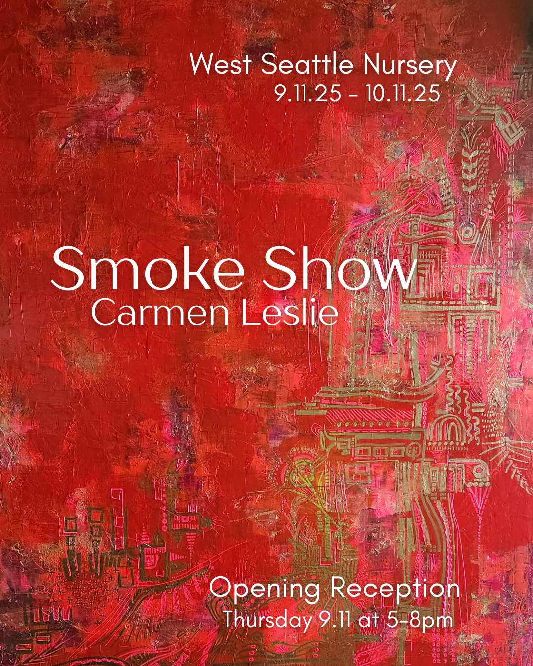 Smoke Show by Carmen Leslie - West Seattle Art Walk at West Seattle Nursery