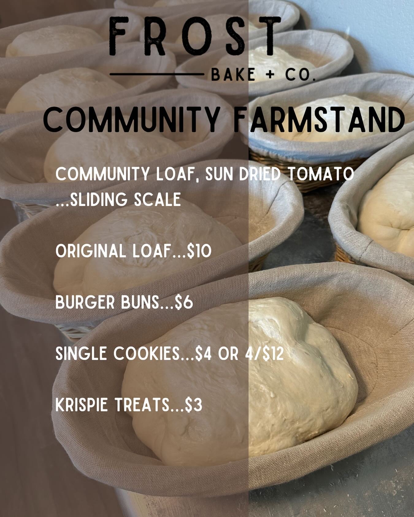 Farmstand menu for tomorrow. 🌾 🍞 🍪 Open 12-5, dm for address. Located in Santa Rosa #communityfarmstand #sourdough #natuallyleavened