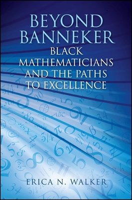 Erica N. Walker presents a compelling story of Black mathematical excellence in the United States. Much of the research and discussion about Blacks and mathematics focuses on underachievement; by documenting in detail the experiences of Black mathema