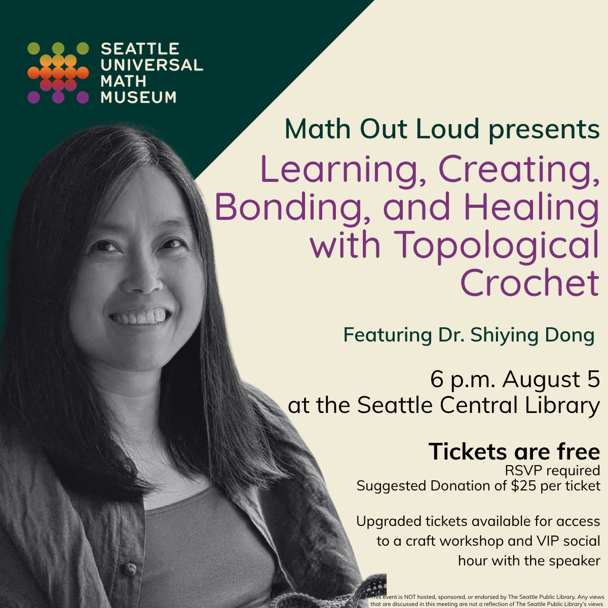 Math Out Loud presents Learning, Creating, Bonding, and Healing with Topological Crochet featuring Dr. Shiying Dong