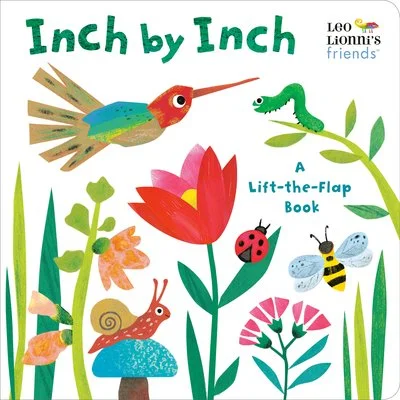 Inch by Inch: A Lift-the-Flap Book by Leo Lionni & illustrated by Jan Gerardi.  
Now kids can help a little inchworm measure his friends by lifting fun flaps to find a flamingo, a toucan, a hummingbird, and more!