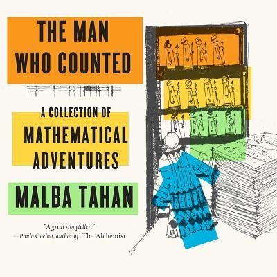 The Man Who Counted, by Malba Tahan & Illustrated by Patricia Reid Baquero.  
Malba Tahan is the creation of a celebrated Brazilian mathematician looking for a way to bring some of the mysteries and pleasures of mathematics to a wider public.