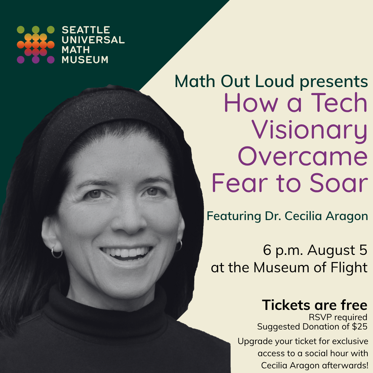 How a Tech Visionary Overcame Fear to Sear featuring Dr. Cecilia Aragon