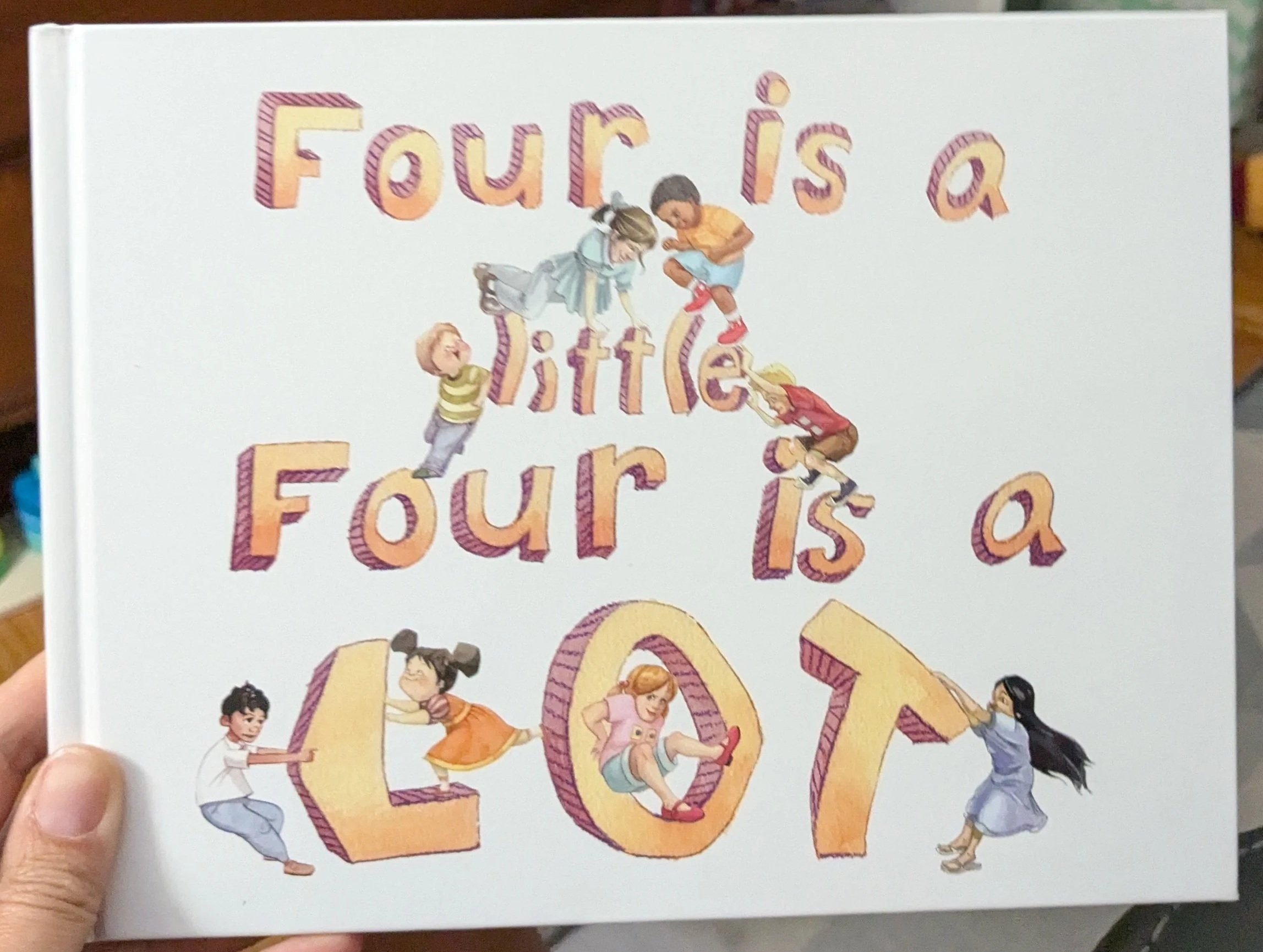 Four is a little Four is a lot