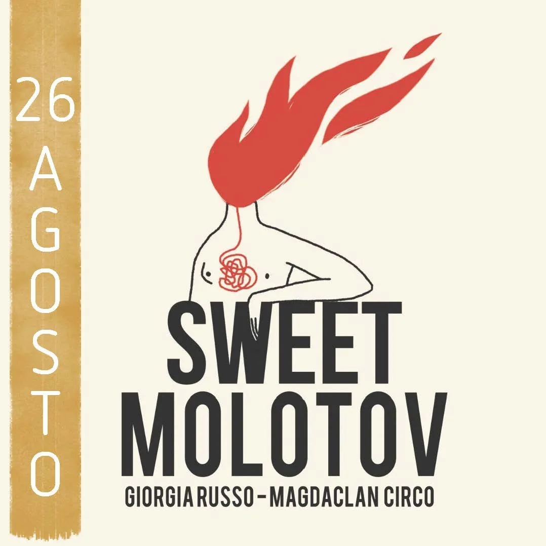 26 agosto Giorgia Russo / Magdaclan - SWEET MOLOTOV