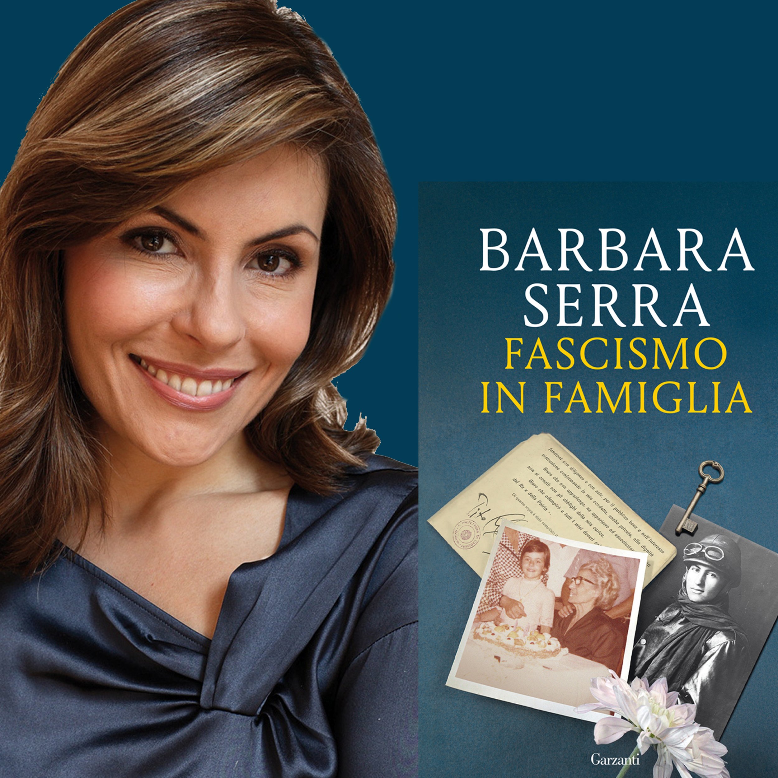 BARBARA SERRA FASCISMO IN FAMIGLIA