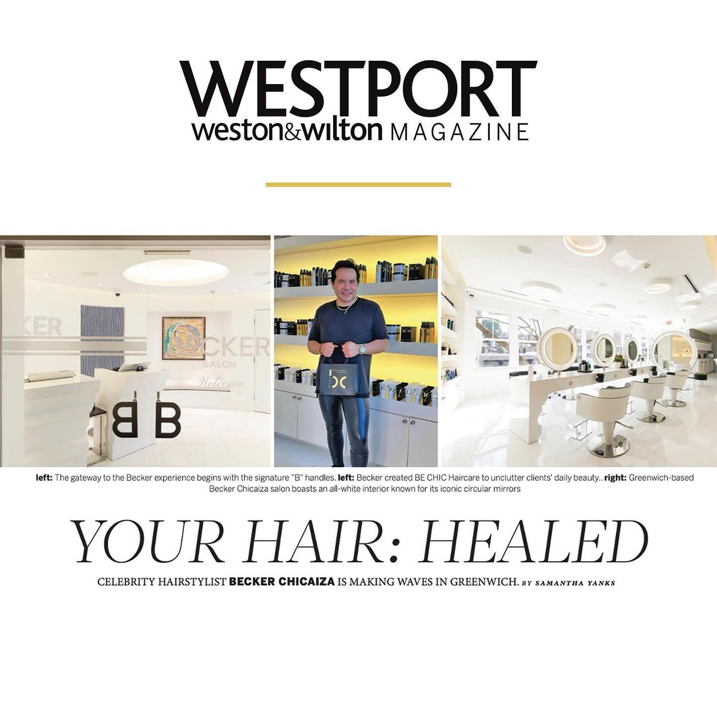Editors are loving Becker + BE CHIC Haircare. &ldquo;YOUR HAIR: HEALED&rdquo;. -✍️Editor-in-Chief @samanthayanks @westportmagazine thank you!