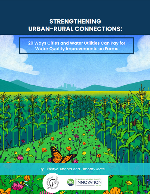 Strengthening Urban-Rural Connections — Environmental Policy Innovation ...