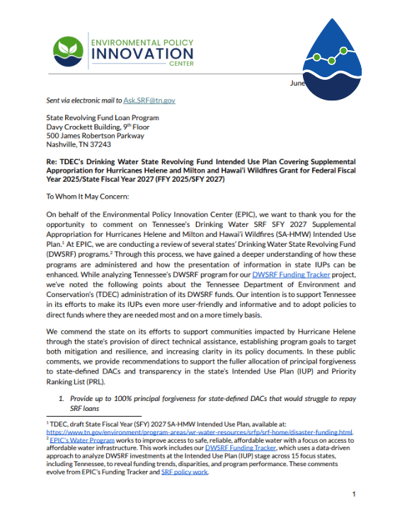 Tennessee SFY27 Public Comments: Drinking Water State Revolving Fund Supplemental Appropriation for Hurricanes Helene and Milton and Hawai’i Wildfires Intended Use Plan