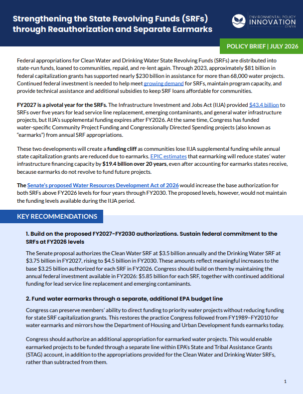 Two Recommendations to Strengthen the SRFs: Reauthorization and Separate Earmarks
