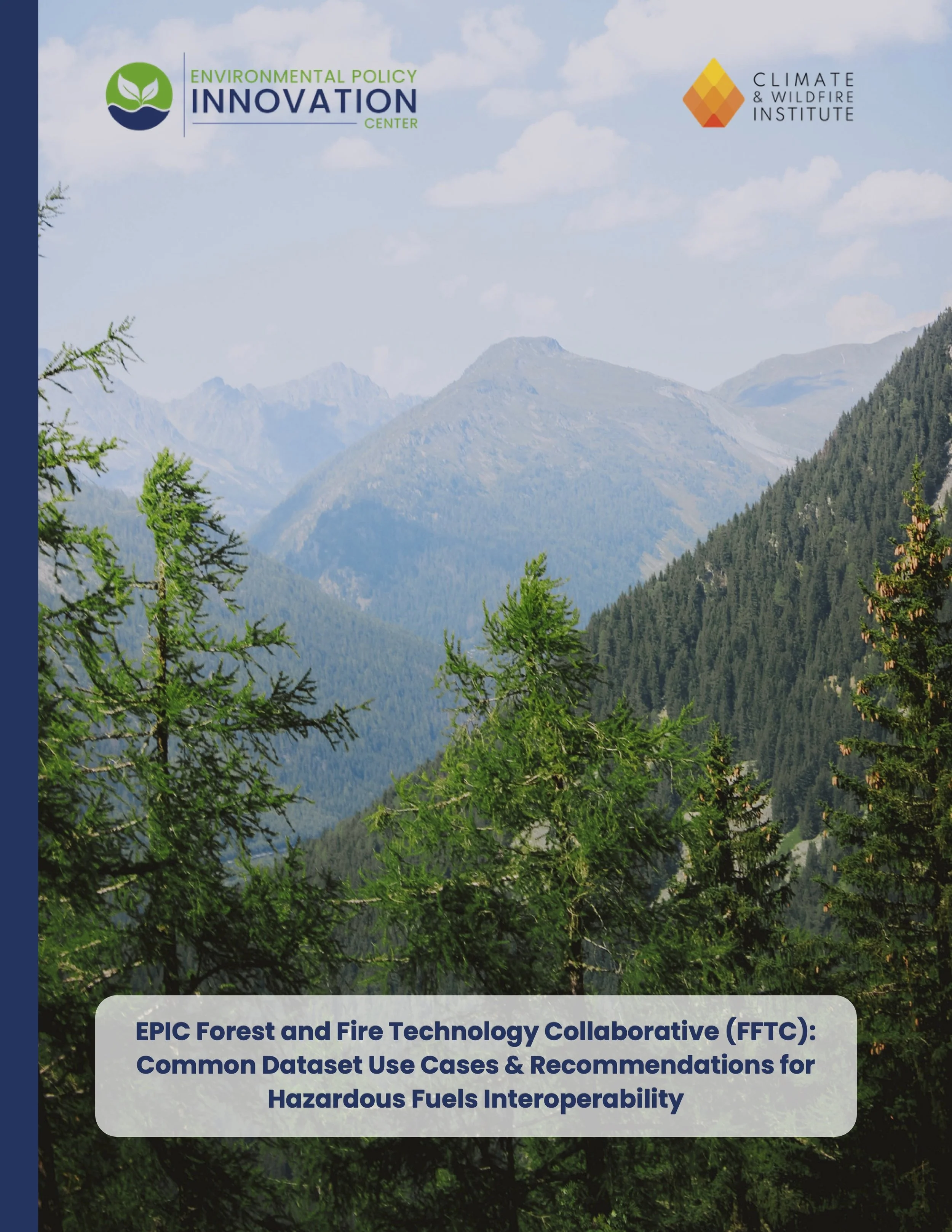 Data Landscape and Interoperability Goals for Hazardous Fuels