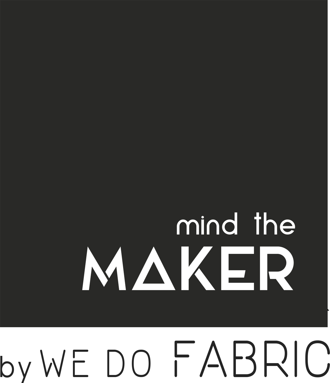 mind the MAKER