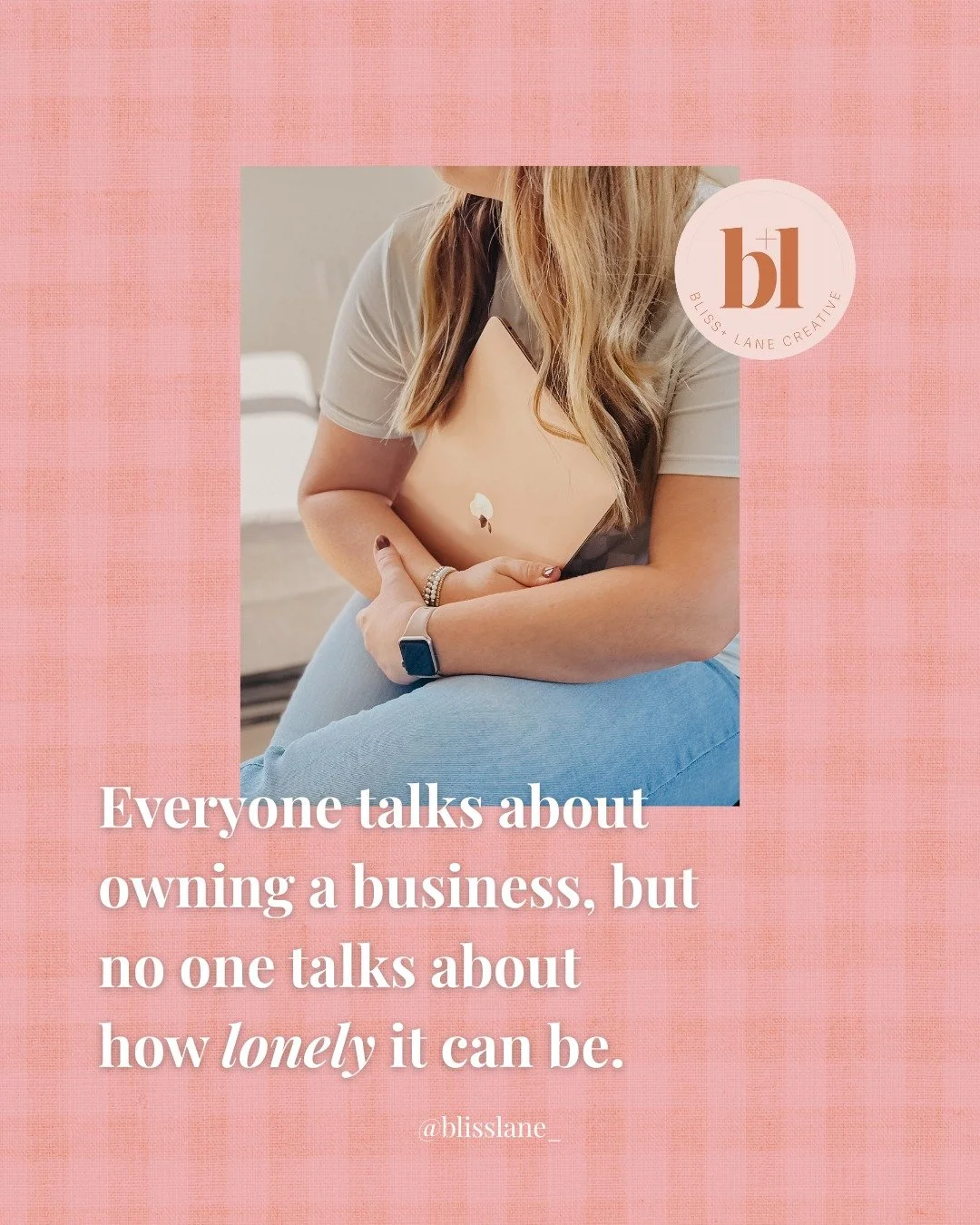 Everyone talks about owning a business. The freedom and flexibility and the working from anywhere part.

What no one really talks about is how lonely it can be. It is so much time spent alone at a computer with so many decisions to make. You don't ha