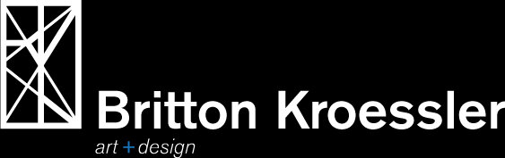 Britton Kroessler _ Art + Design