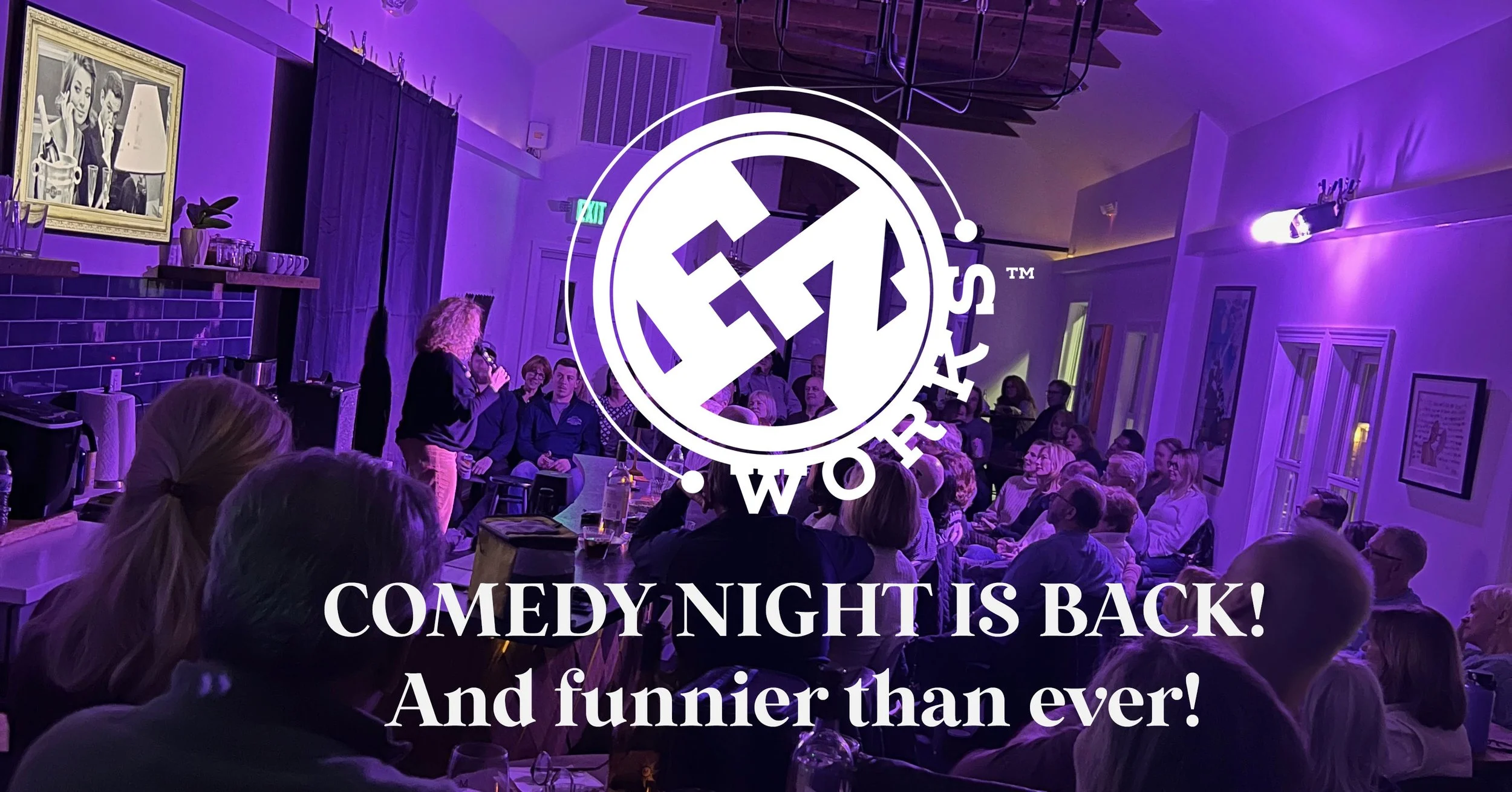 COMEDY NIGHT IS BACK!