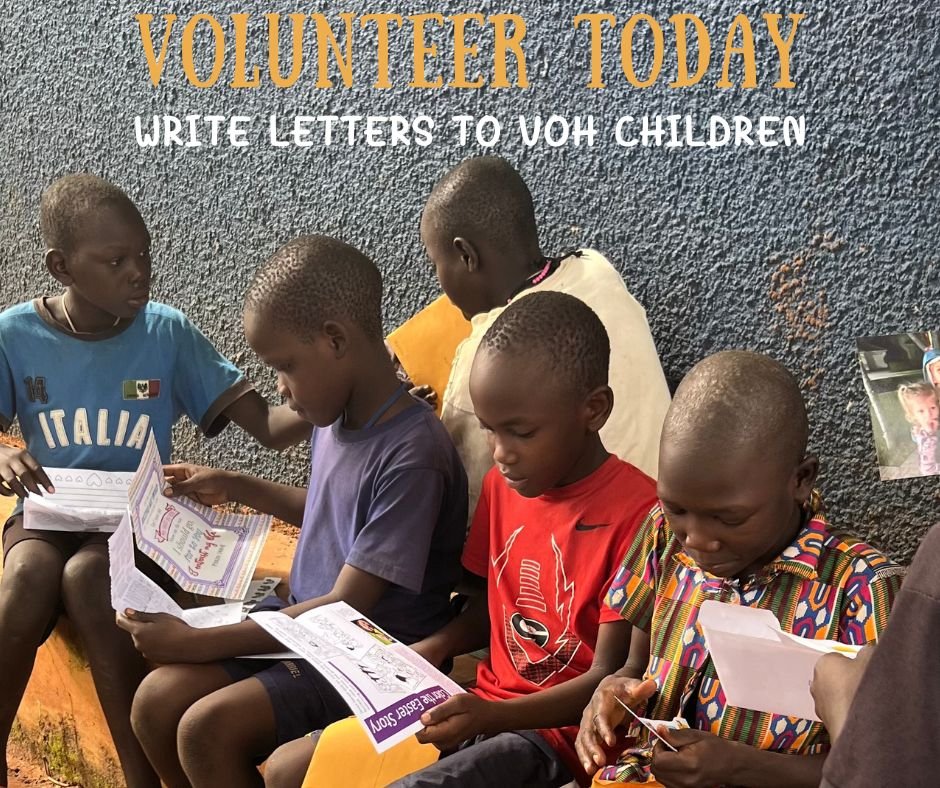 We looking for volunteers who 
will write about 50 or more letters for VOH 
children. We will need the letters by June 4th. 
If you or your Sunday School class would like to 
help, email terrie@villageofhopeuganda.com 
today! We'll email you the deta