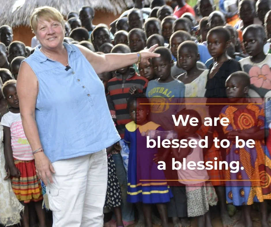 &quot;As we look forward to Thanks-
giving we think of the many ways the Lord has 
blessed us this year. A pastor told me, after 
returning from Uganda feeling so guilty for all I 
have, 'We are blessed so we can be a blessing 
to others.' The Lord h