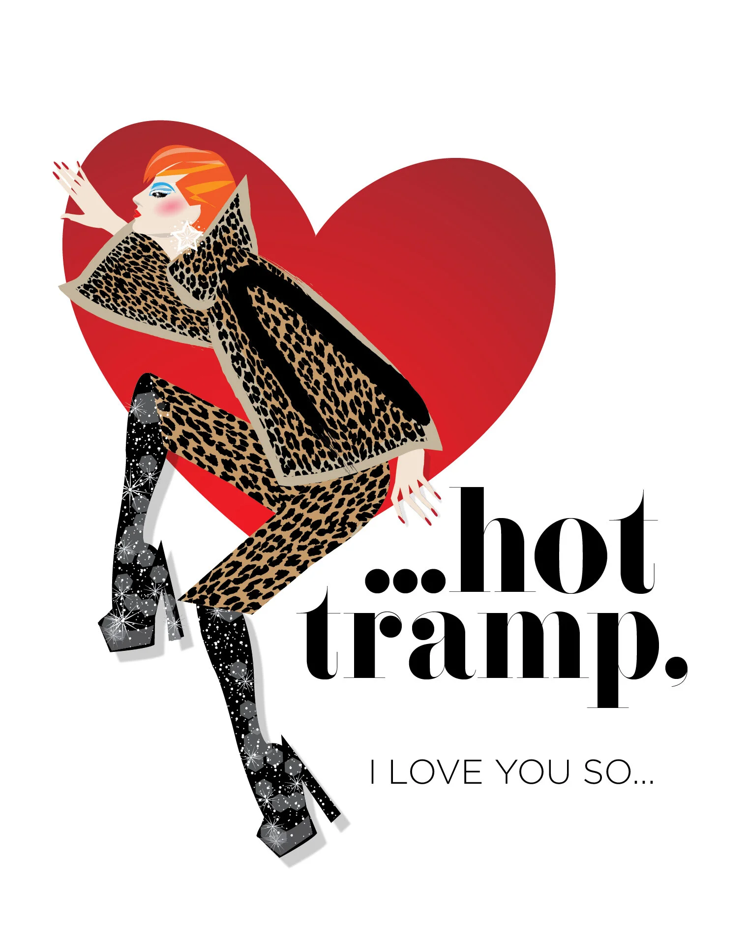 Hot Tramp! Fashion illustration of Bowie-inspired Valentine, bold red hair, leopard coat sitting in a heart shape by illustrator Don Oehl, digital, New York City