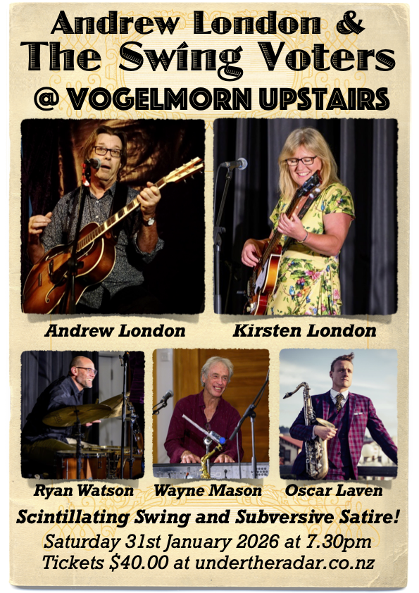 Andrew London and the Swing Voters | Vogelmorn Upstairs